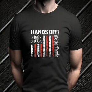 Hands Off We the People 8647 T-Shirt