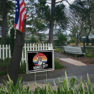 Hands Off liberty 2025 Yard Sign