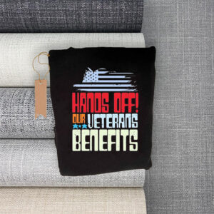 Hands Off our veterans benefits 2025 T-Shirt