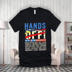 Hands off Donald Trump T-Shirt