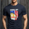 Hands off Mcdonald’s American flag T-Shirt