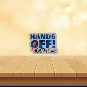 Hands off health care 2025 Sticker ,Car Magnet