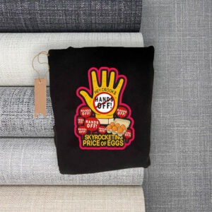 Hands off skyrocketing price of eggs T-Shirt