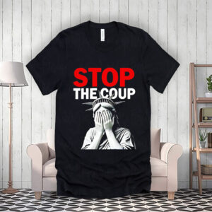 Hands off stop the coup T-Shirt