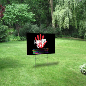 Official Hands Off Keep Your Control Away Yard Sign