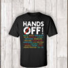 Official Hands off Protest Tee Shirt