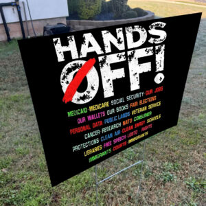Official Hands off protest 2025 Yard Lawn Sign