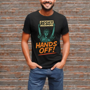 Resist Hands Off Statue of Liberty T-Shirt