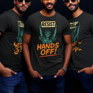 Resist Hands Off Statue of Liberty T-Shirt