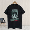 Resist Resistance Statue Of Liberty Hands Off Protest TShirt