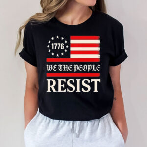 Resist Trump protest anti political us flag we the people T-Shirt