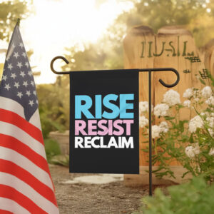 Rise Resist Reclaim Trans Pride Flag