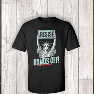 Statue of Liberty American protest resist hands off 2025 T-Shirt