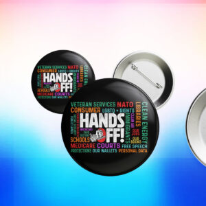Trendy Political Hands Off Protest Button