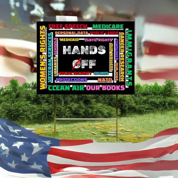 Anti Trump Anti Maga FDT DOGE Democrat 2025 Sign, Hands Off Yard Sign