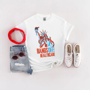 Hands Off Healthcare T-Shirt
