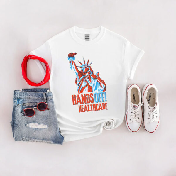 Hands Off Healthcare T-Shirt