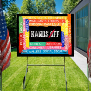 Hands Off House Garden Yard Sign, Anti Trump Yard Sign