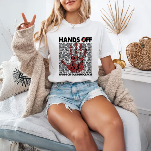 Hands Off T-Shirt, Anti Trump Shirt