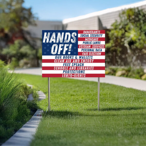 Hands Off Yard Sign, Anti Trump, Anti Maga, FDT DOGE Democrat Yard Sign