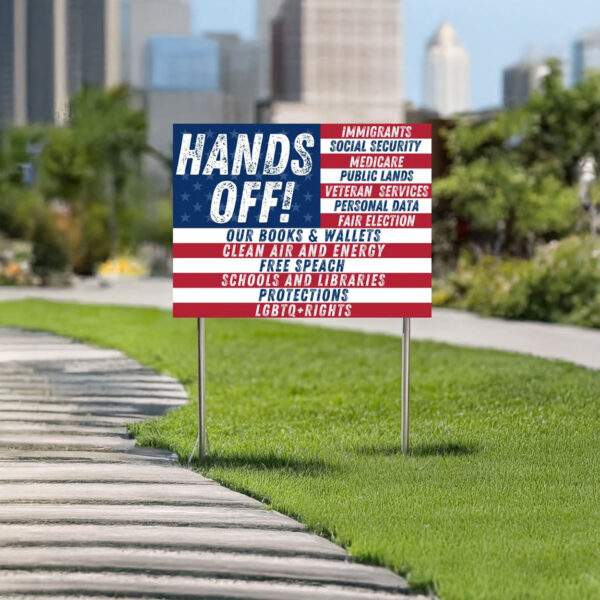 Hands Off Yard Sign, Anti Trump, Anti Maga, FDT DOGE Democrat Yard Sign