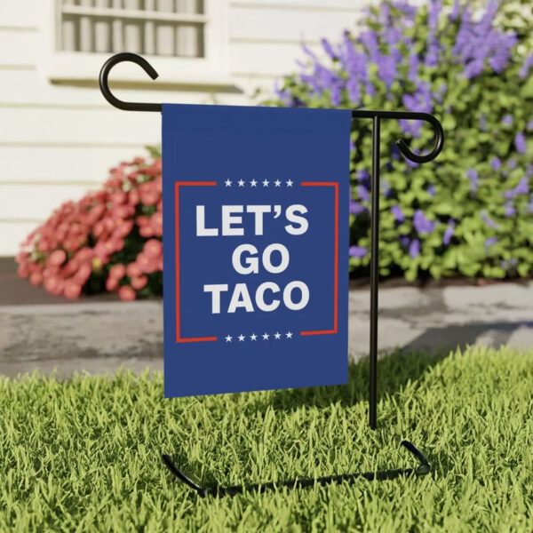 Let's Go Taco Anti MAGA Flag