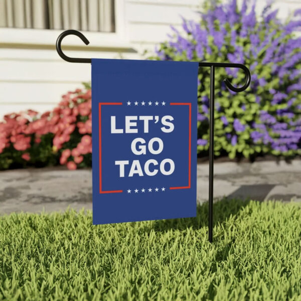 Let's Go Taco Anti MAGA Flag