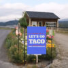 Let's Go Taco Trump Always Chickens Out Protest Flag