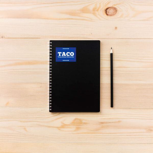 TACO - Trump Always Chickens Out or Let's Go Taco Sticker