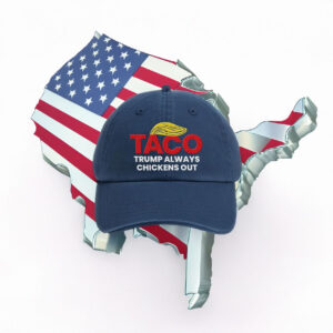 Taco Trump Always Chickens Out, Embroidered Hat